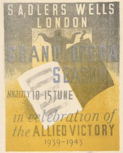 Two 1945 Lithographs - Grand Opera Poster, VE Day Celebrations
