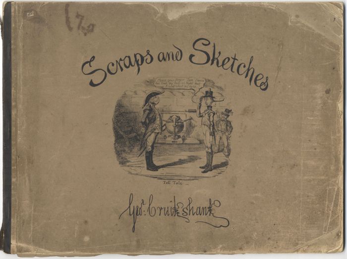 George Cruikshank - 1882 Book of Engravings, Scraps and Sketches